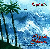 Ophelia Handberry: April Storm CD